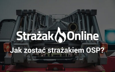 Jak zostać strażakiem OSP?