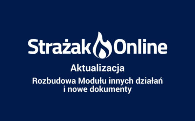 Rozbudowa Modułu innych działań i nowe dokumenty